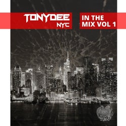 In The Mix Vol 1 Tony Dee (NYC)