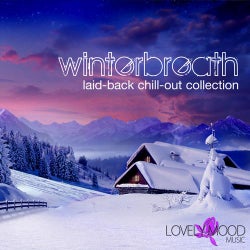 Winterbreath - Laid-back Chill Out Selection