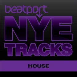 Beatport NYE Tracks - House