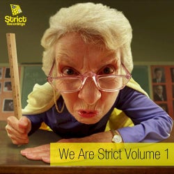We Are Strict Volume 1
