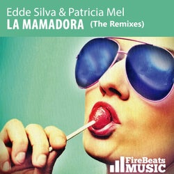 La Mamadora (The Remixes)
