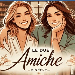 Le Due Amiche