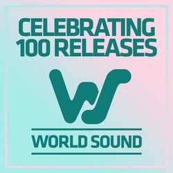 World Sound Celebrating 100 Releases