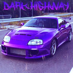 Dark Highway Phonk