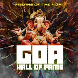 Goa Hall of Fame - Freaks of the Night