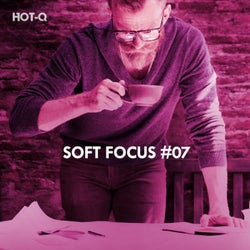 Soft Focus, Vol. 07