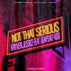 Not That Serious (feat. Guapdad 4000)
