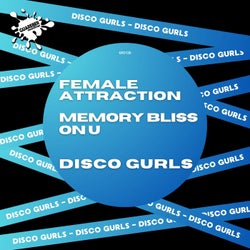 Female Attraction / Memory Bliss On U