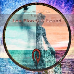 Eli.Sound Present: Lou Flores & Leand From VENEZUELA
