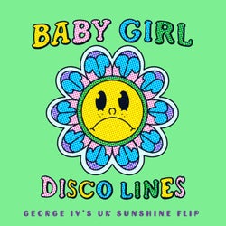 Baby Girl (George IV's UK Sunshine Flip (Extended))