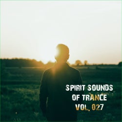Spirit Sounds of Trance, Vol. 27