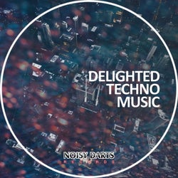 Delighted Techno Music