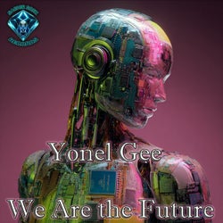 We Are the Future