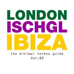 London - Ischgl - Ibiza - London - Ischgl - Ibiza Volume 02