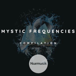 Mystic Frequencies