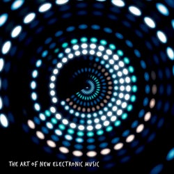 The Art of New Electronic Music