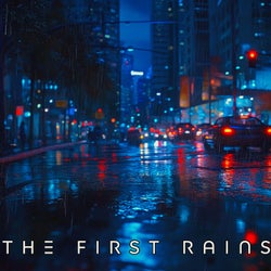 The First Rains