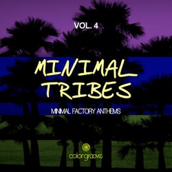 Minimal Tribes, Vol. 4 (Minimal Factory Anthems)