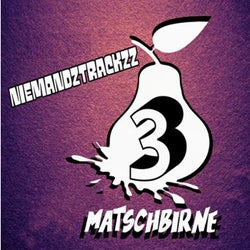 Matschbirne 3