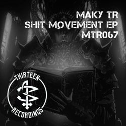 Shit Movement EP