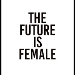 The Future is female