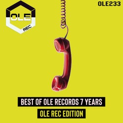 Best of Ole Records 7 Years - Ole Rec Edition