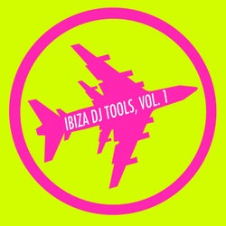 Ibiza DJ Tools, Vol. 1