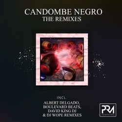 Candombe Negro (The Remixes)