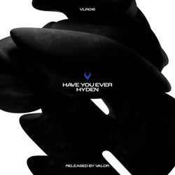 Have You Ever