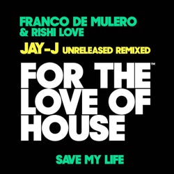 Save my life (Jay-J's Shifted Down Dub)
