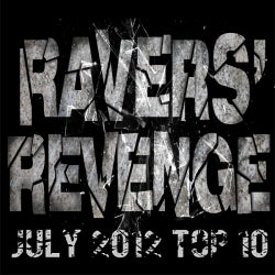 Ravers' Revenge Chart, July 2012 top 10