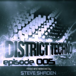 Steve Shaden District Techno #005