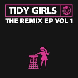 Tidy Girls Remix EP, Vol. 1