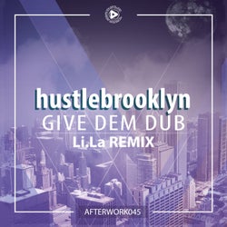 Give Dem Dub (Li.La Remix)