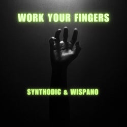 Work Your Fingers