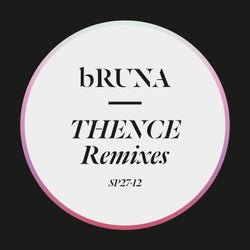 Thence Remixes