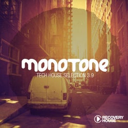 Monotone 3.9 - Tech House Selection