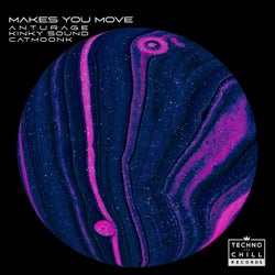 Makes You Move