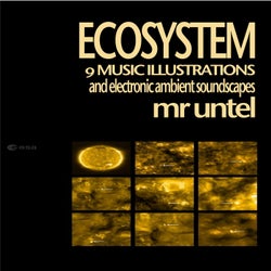 Ecosystem (9 Music Illustrations and Electronic Ambient Soundscapes)
