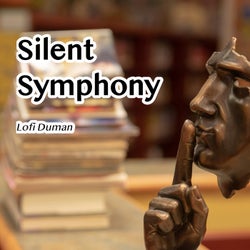 Silent Symphony