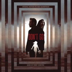 Don't Go (Original Motion Picture Soundtrack)