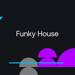 Closing Essentials 2024: Funky House