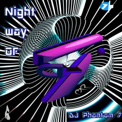 Night Way Of