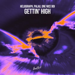 Gettin' High