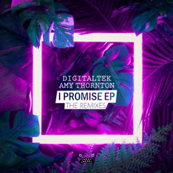 I Promise (The Remixes)
