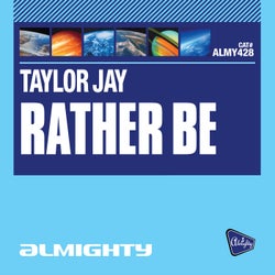 Almighty Presents: Rather Be