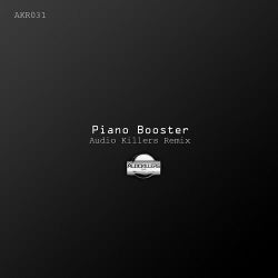 Piano Booster (Audio Killers Remix)