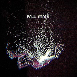 FALL AGAIN