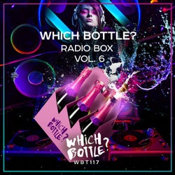 Which Bottle?: Radio Box, Vol. 6