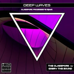 Deep Waves (feat. Gabry the Sound) [Classwork Progressive Remix]